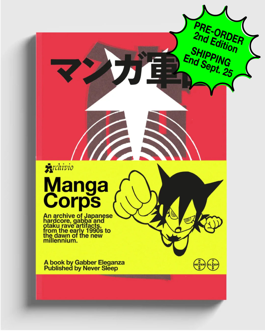 Manga Corps - An archive of Japanese rave artifacts (2nd Edition)