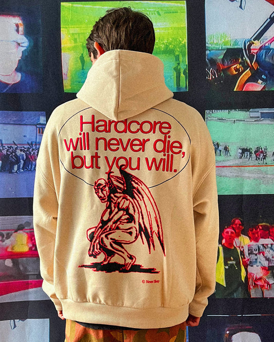 Hardcore will never die, but you will - Sabbia hoodie